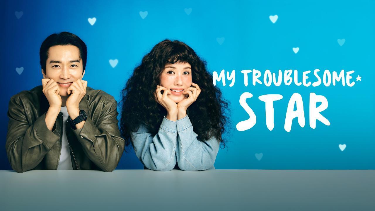 مسلسل نجمتي المزعجة My Troublesome Star الحلقة 6 السادسة مترجمة